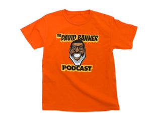 The David Banner Podcast T-shirt - Orange
